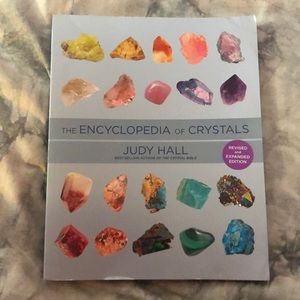 Encyclopedia of Crystals by Judy Hall :)